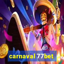 carnaval 77bet